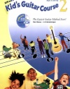 Kid's Guitar Course, Book 2 (Book & Enhanced CD) (Kid's Courses!)