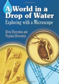 A World in a Drop of Water: Exploring with a Microscope (Dover Children's Science Books)