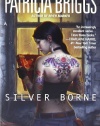 Silver Borne (Mercy Thompson, Book 5)