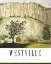 Westville: Tales from a Connecticut Hamlet