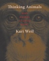 Thinking Animals: Why Animal Studies Now?