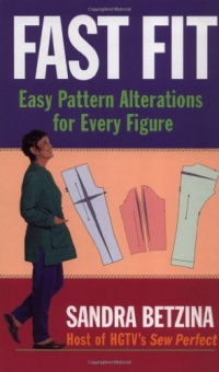 Fast Fit: Easy Pattern Alterations for Every Figure