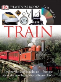 Train (DK Eyewitness Books)