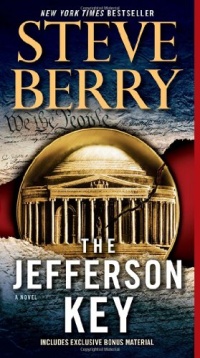 The Jefferson Key (with bonus short story The Devil's Gold): A Novel