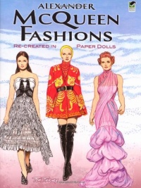 Alexander McQueen Fashions: Re-created in Paper Dolls (Dover Paper Dolls)