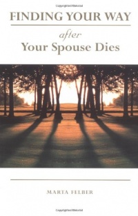 Finding Your Way After Your Spouse Dies (Christian Guides)