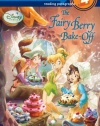 The Fairy Berry Bake-Off (Disney Fairies) (Step into Reading)