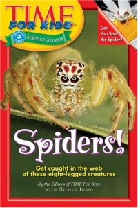 Time For Kids: Spiders! (Time for Kids Science Scoops)