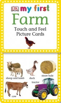 My First Touch and Feel Picture Cards: Farm (MY 1ST T&F PICTURE CARDS)