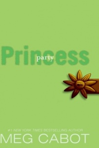 The Princess Diaries, Volume VII: Party Princess