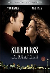 Sleepless in Seattle (10th Anniversary Edition)