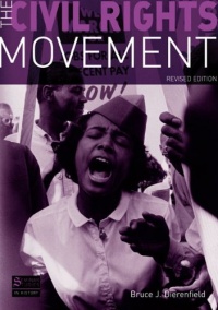 The Civil Rights Movement: Revised Edition