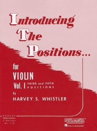 Introducing the Positions for Violin: Volume 1 - Third and Fifth Position