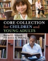 Core Collection for Children and Young Adults