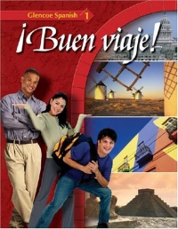 Glencoe Spanish ¡Buen viaje! Level 1, Student Edition (Spanish Edition)