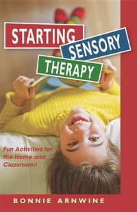 Starting Sensory Therapy: Fun Activities for the Home and Classroom!