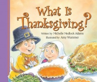 What Is Thanksgiving?