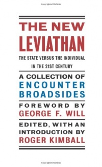 The New Leviathan: The State Versus the Individual in the 21st Century