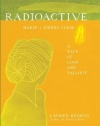 Radioactive: Marie & Pierre Curie: A Tale of Love and Fallout