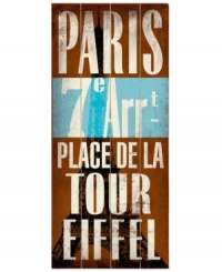 C'est magnifique! See the City of Lights from your living room with this antiqued Paris transit sign featuring Place de la Tour Eiffel.