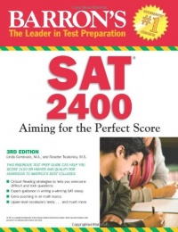 Barron's SAT 2400: Aiming for the Perfect Score