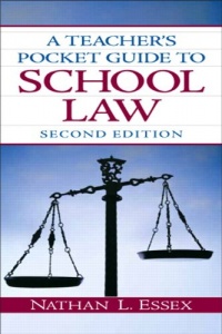 A Teacher's Pocket Guide to School Law (2nd Edition)