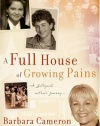 A Full House of Growing Pains