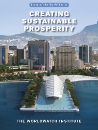 State of the World 2012: Moving Toward Sustainable Prosperity