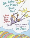 Oh, Baby, the Places You'll Go!: A book to be read in Utero