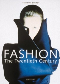 Fashion: The Twentieth Century