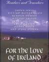 For the Love of Ireland: A Literary Companion for Readers and Travelers