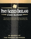 Pint-Sized Ireland: In Search of the Perfect Guinness