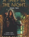 A Thief in the Night: Book Two of the Ancient Blades Trilogy