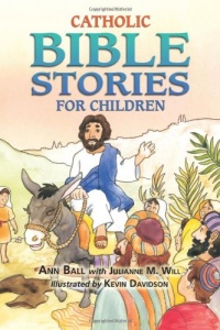 Catholic Bible Stories for Children