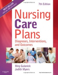 Nursing Care Plans: Diagnoses, Interventions, and Outcomes, 7e