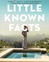 Little Known Facts: A Novel