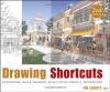 Drawing Shortcuts: Developing Quick Drawing Skills Using Today's Technology