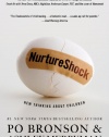 NurtureShock: New Thinking About Children