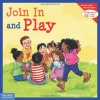 Join In and Play (Learning to Get Along)