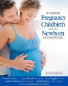 Pregnancy, Childbirth, and the Newborn (4th Edition): The Complete Guide