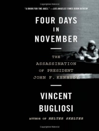 Four Days in November: The Assassination of President John F. Kennedy