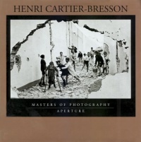 Henri Cartier-Bresson (Masters of Photography Series)