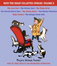 Nate the Great Collected Stories: Volume 3: Lost List; Sticky Case; Fishy Prize; Boring Beach Bag; Stolen Base; Mushy Valentine; Talks Turkey; Hungry Book Club (Nate the Great Detective Stories)