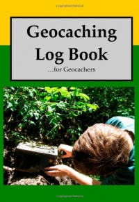 Geocaching Log Book: For Geocachers