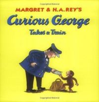 Curious George Takes a Train