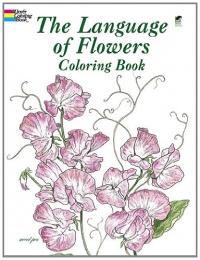 The Language of Flowers Coloring Book (Dover Nature Coloring Book)