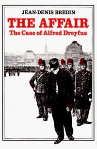 The Affair: The Case of Alfred Dreyfus