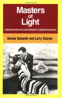 Masters of Light: Conversations with Contemporary Cinematographers