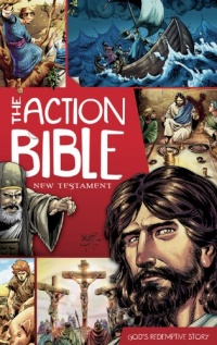 The Action Bible New Testament: God's Redemptive Story (Picture Bible)