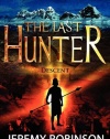 The Last Hunter - Descent (Book 1 of the Antarktos Saga)